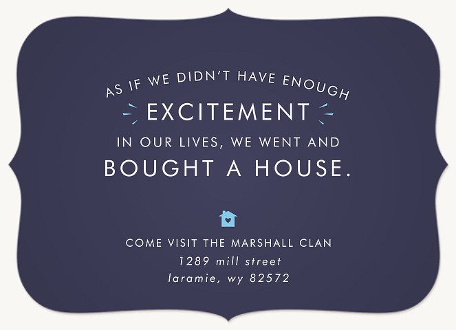 Bought A House Moving Announcements
