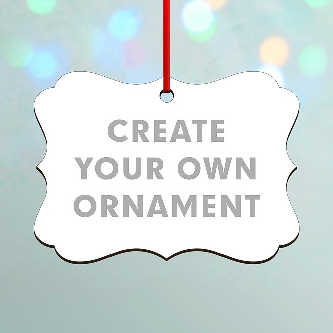 Create Your Own Custom Ornaments