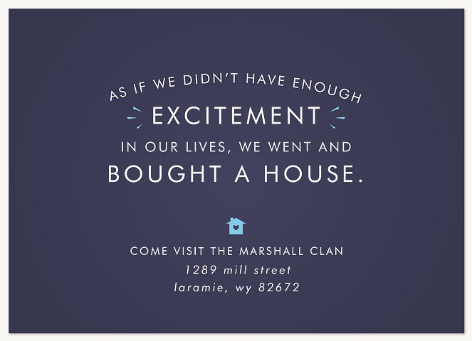 Bought A House Moving Announcements