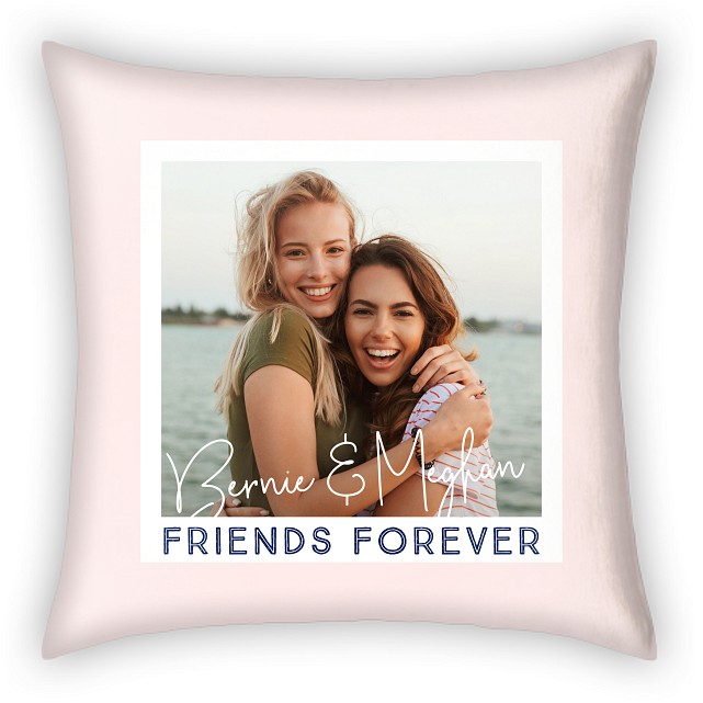 Friends Forever Custom Pillows