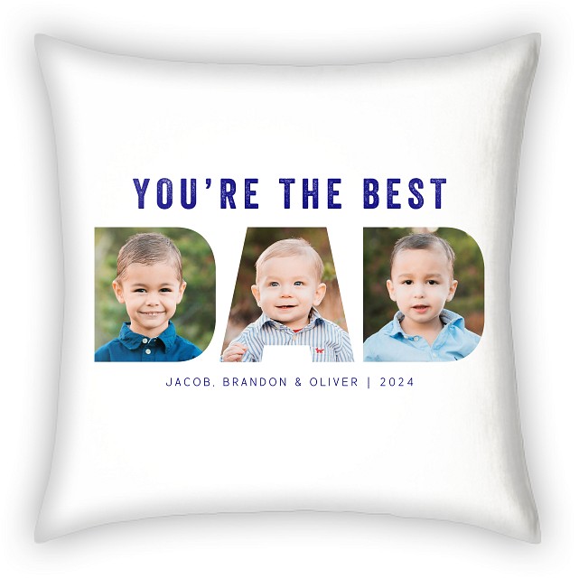 You're the Best Custom Pillows